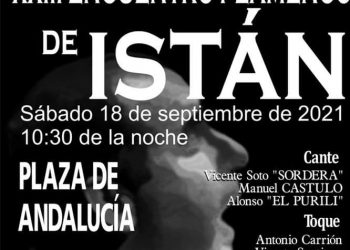 Istán acoge el sábado una de las noches flamencas con más solera de la zona
